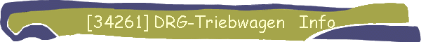 [34261] DRG-Triebwagen   Info