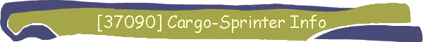 [37090] Cargo-Sprinter Info