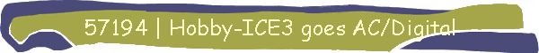 57194 | Hobby-ICE3 goes AC/Digital