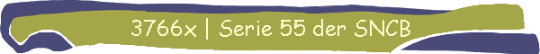 3766x | Serie 55 der SNCB